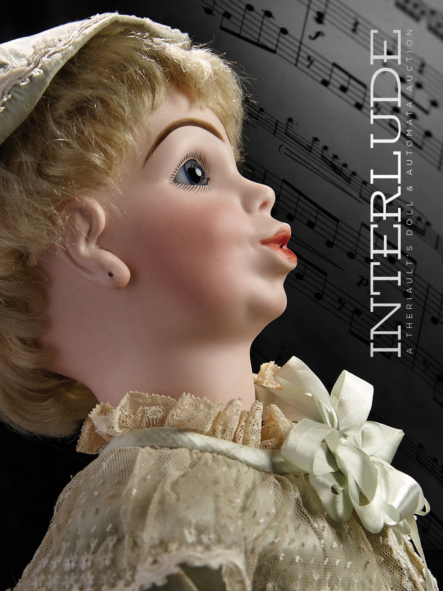 Interlude, An Antique Doll and Automata Auction Catalog