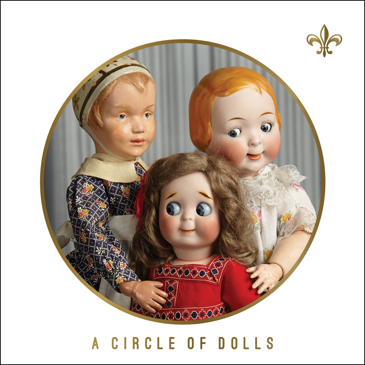 A Circle of Dolls -January 12, 2020