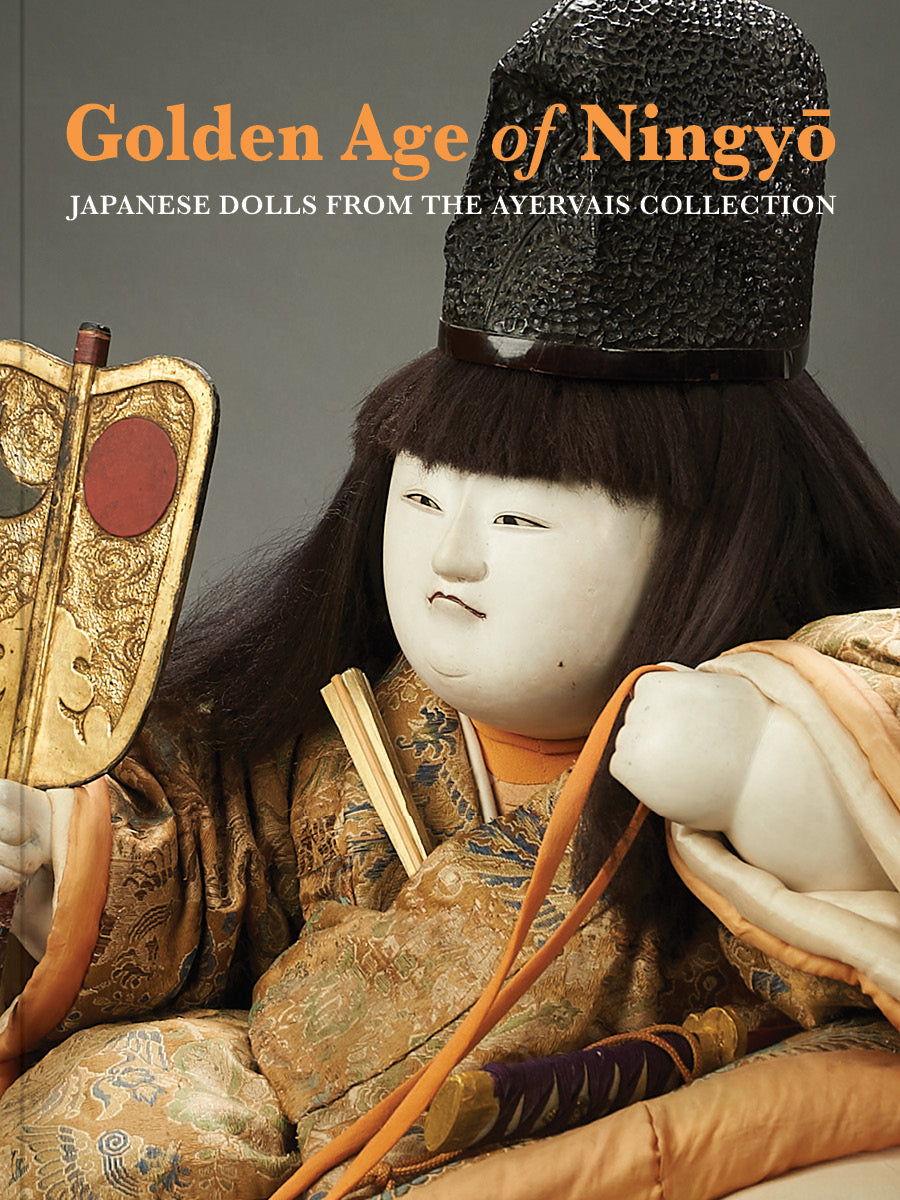 Golden Age of Ningyo, Japanese Dolls from the Ayervais Collection-October 15, 2022