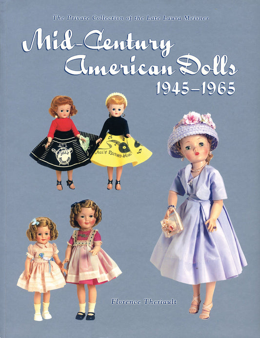 MID-CENTURY AMERICAN DOLLS-MEISNER COLLECTION